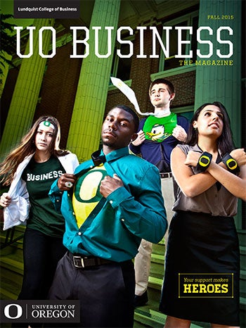 UO Business Magazine, Fall 2015