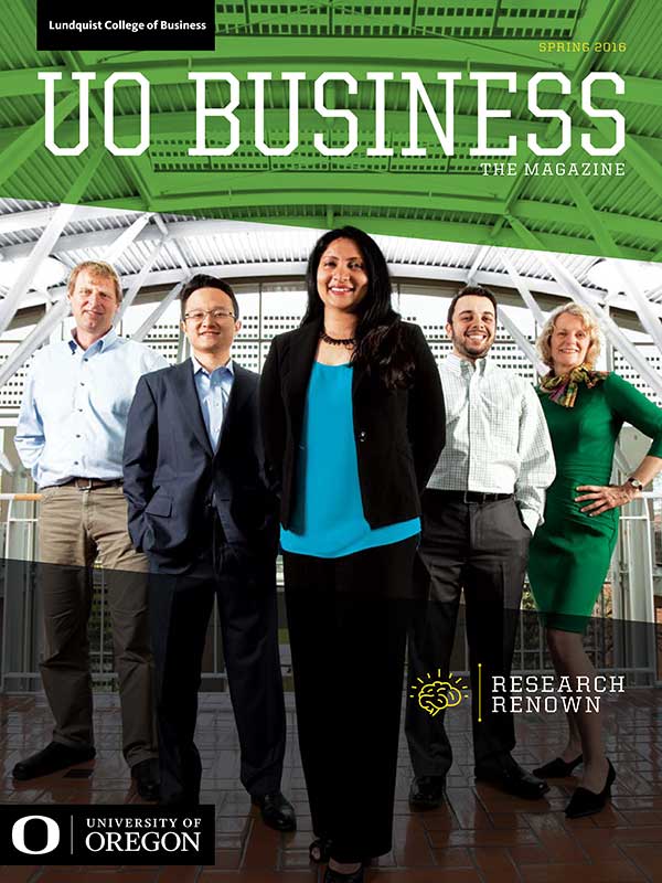 UO Business: The Magazine, Spring 2016 Cover of UO Business Magazine