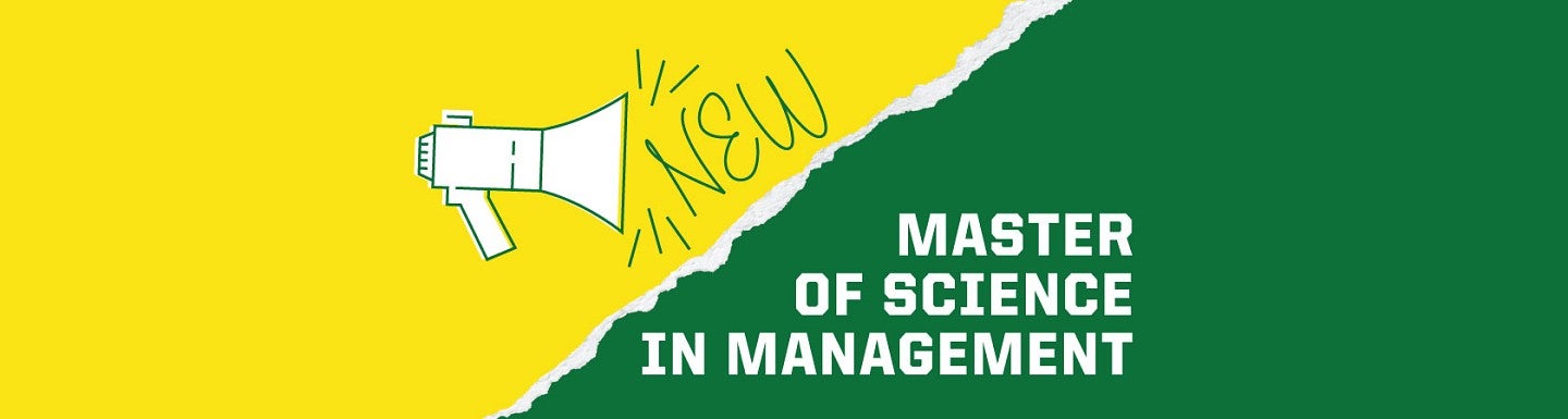 Illustration with a bullhorn and the word "New" in cursive type coming out of it and the words "master of science in management" in a sans serif font 