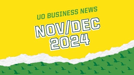 The text "UO Business News: Nov/Dec 2024"