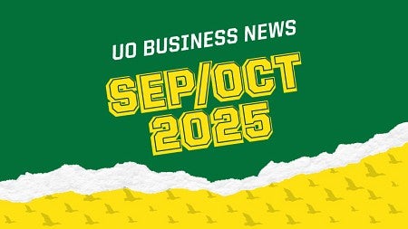 The text "UO Business News: Sep/Oct 2025"