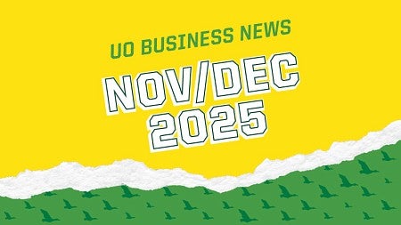 The text -UO Business News: Nov/Dec 2025-